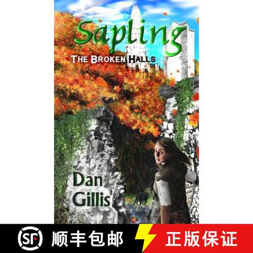 【3-4周达】Sapling: The Broken Halls [9780994842824]