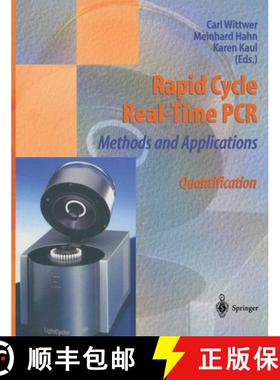 【3-4周达】Rapid Cycle Real-Time PCR -- Methods and Applications: Quantification [9783642623172]