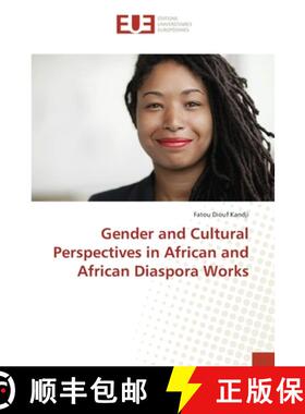 预订 Gender and Cultural Perspectives in African and African Diaspora Works [9783639541526]