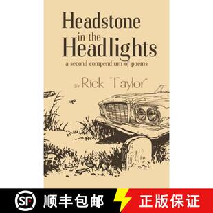 【3-4周达】Headstone in the Headlights: A Second Compendium of Poems [9780578416885]