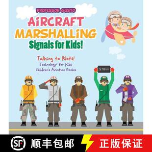Aircraft 9781683219750 Childr... Talking 4周达 Signals Marshalling Technology for Pilots Kids