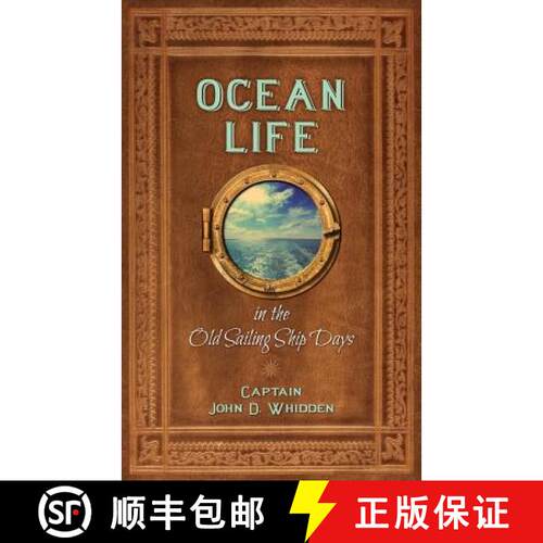 【3-4周达】Ocean Life in the Old Sailing Ship Days [9781633911161]