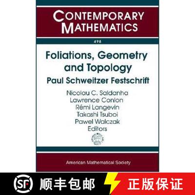 【3-4周达】Foliations, Geometry, and Topology: Paul Schweitzer Festschrift [9780821846285]