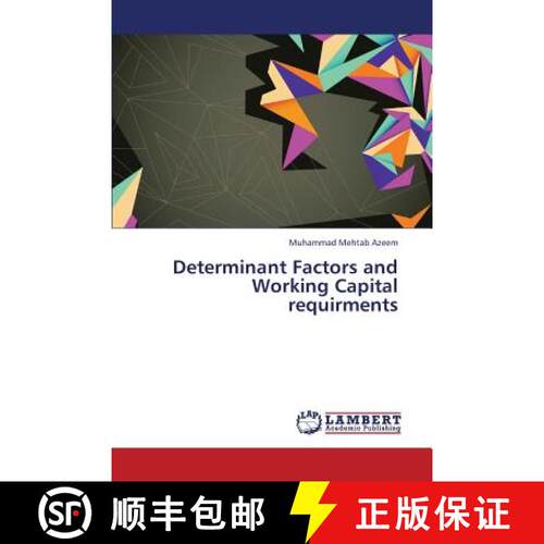 预订 Determinant Factors and Working Capital Requirments [9783659368172]