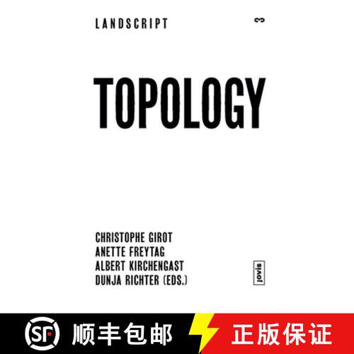 【3-4周达】Landscript 03: Topology: Topical Thoughts on the Contemporary Landscape [9783868592122]
