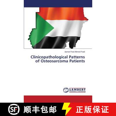 预订 Clinicopathological Patterns of Osteosarcoma Patients [9783659606465]