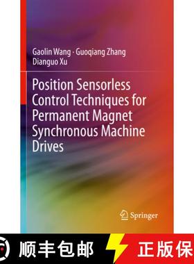 【3-4周达】Position Sensorless Control Techniques for Permanent Magnet Synchronous Machine Drives [9789811500527]
