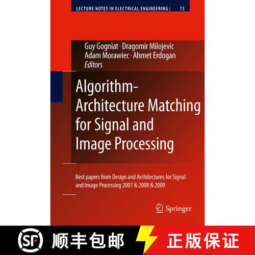 【3-4周达】Algorithm-Architecture Matching for Signal and Image Processing: Best papers from Design a... [9789400733923]