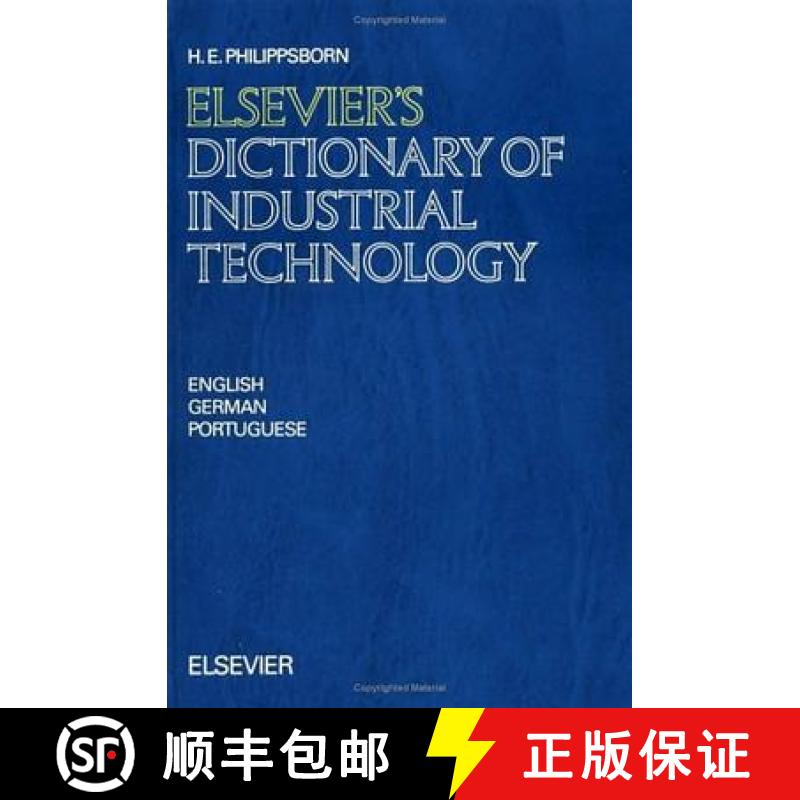 【3-4周达】Elsevier's Dictionary of Industrial Technology: In English, German and Portuguese [9780444899453]