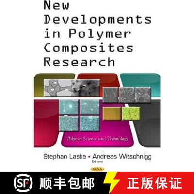 【3-4周达】New Developments in Polymer Composites Research [9781629483405]