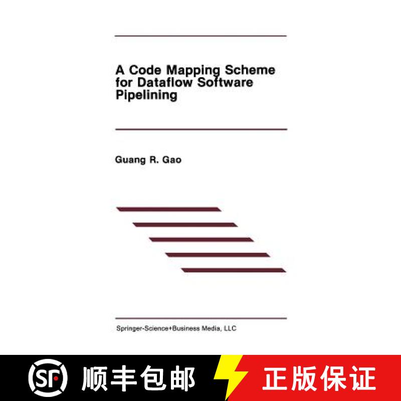 【4周达】A Code Mapping Scheme for Dataflow Software Pipelining [9781461367826]