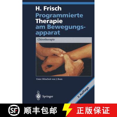【3-4周达】Programmierte Therapie am Bewegungsapparat: Chirotherapie (2. Auflage 1996) [9783642976865]