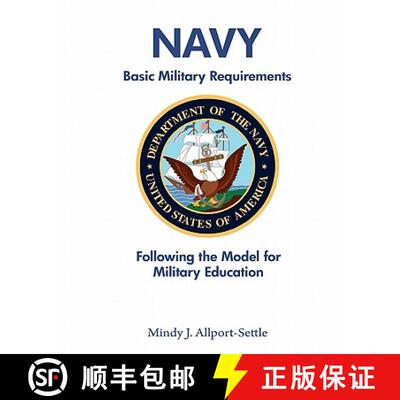 【3-4周达】Navy Basic Military Requirements: Following the Model for Military Education [9780982147634]