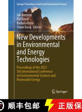 【3-4周达】New Developments in Environmental and Energy Technologies: Proceedings of the 2023 5th Int... [9789819643448]