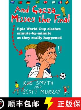 【3-4周达】And Gazza Misses The Final [9781472111036]
