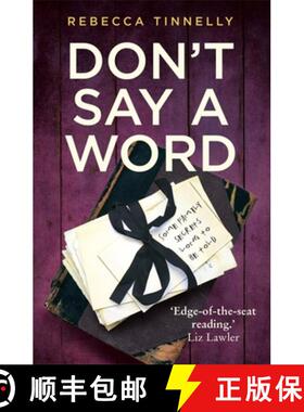 【3-4周达】Don't Say a Word: A twisting thriller full of family secrets that need to be told [9781473664524]