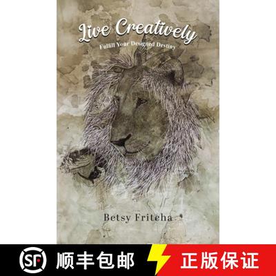 【3-4周达】Live Creatively - Fulfill Your Designed Destiny [9798895311820]