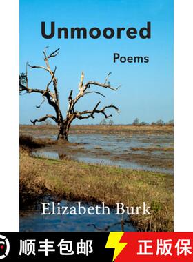 【3-4周达】Unmoored: Poems Volume 6 [9781680033557]