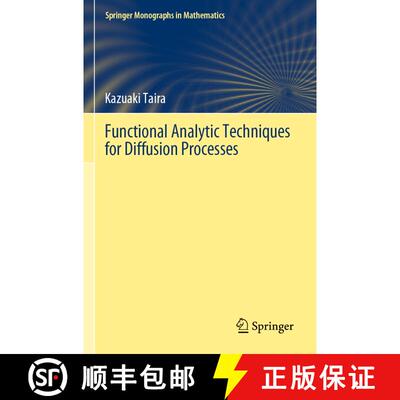 【3-4周达】Functional Analytic Techniques for Diffusion Processes [9789811911019]