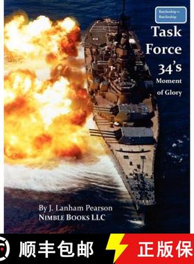 【3-4周达】Battleship V. Battleship: Task Force 34's Moment Of Glory [9781934840405]