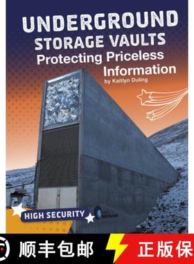 预订 Underground Storage Vaults: Protecting Priceless Information [9781543590586]