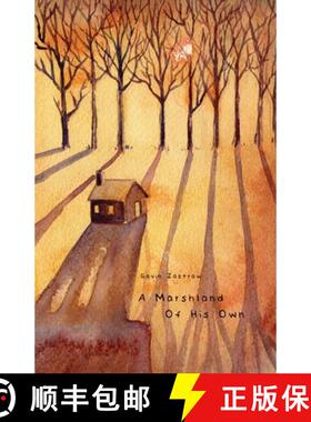 【3-4周达】A Marshland of His Own [9781948365482]