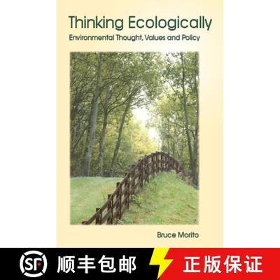 【3-4周达】Thinking Ecologically: Environmental Thought, Values and Policy [9781552660928]