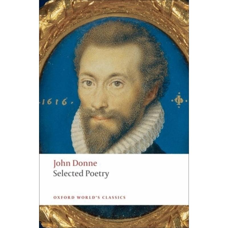 【4周达】约翰·邓恩诗选 selected poetry [9780199539062]