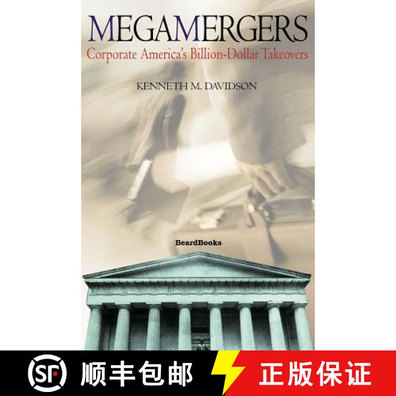 【2-3周达】Megamergers: Corporate America's Billion-Dollar Takeovers: Corporate America's Billion-Dol... [9781587981869]