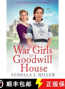 【3-4周达】War Girls of Goodwill House: The start of a brand new historical saga series by Fenella J.... [9781801628228]