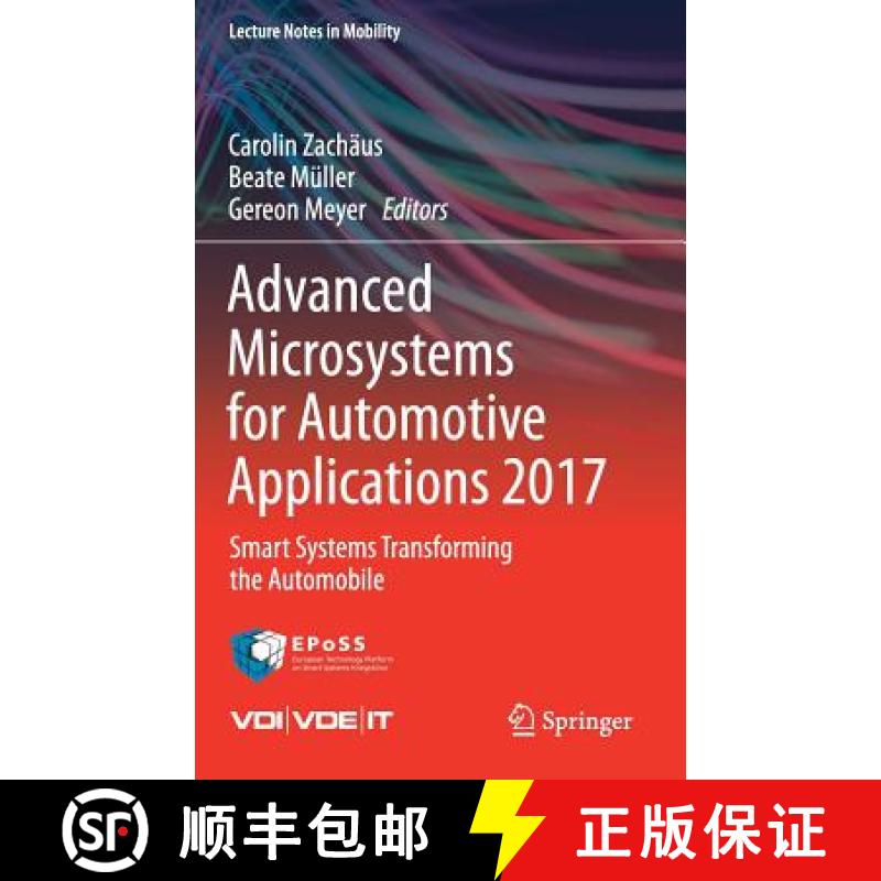【3-4周达】Advanced Microsystems for Automotive Applications 2017 : Smart Systems Transforming the Au... [9783319669717]