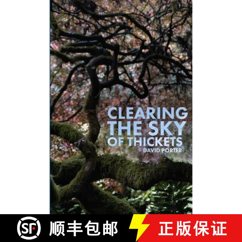 【3-4周达】Clearing the Sky of Thickets [9780359248391]