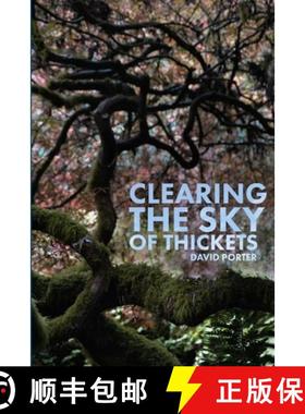 【3-4周达】Clearing the Sky of Thickets [9780359248391]