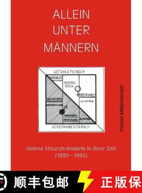 【3-4周达】Allein Unter Männern: Helene Stourzh-Anderle in Ihrer Zeit [9783825504632]