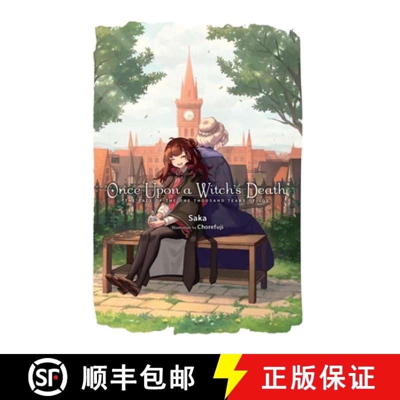 【3-4周达】Once Upon a Witch's Death: The Tale of the One Thousand Tears of Joy, Vol. 1: Meg Raspberr... [9781975379988]
