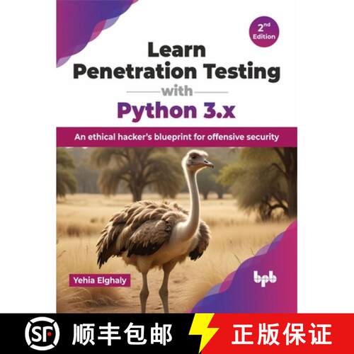 【3-4周达】Learn Penetration Testing with Python 3.x - 2nd Edition: An ethical hacker's blueprint for... [9789355519436]