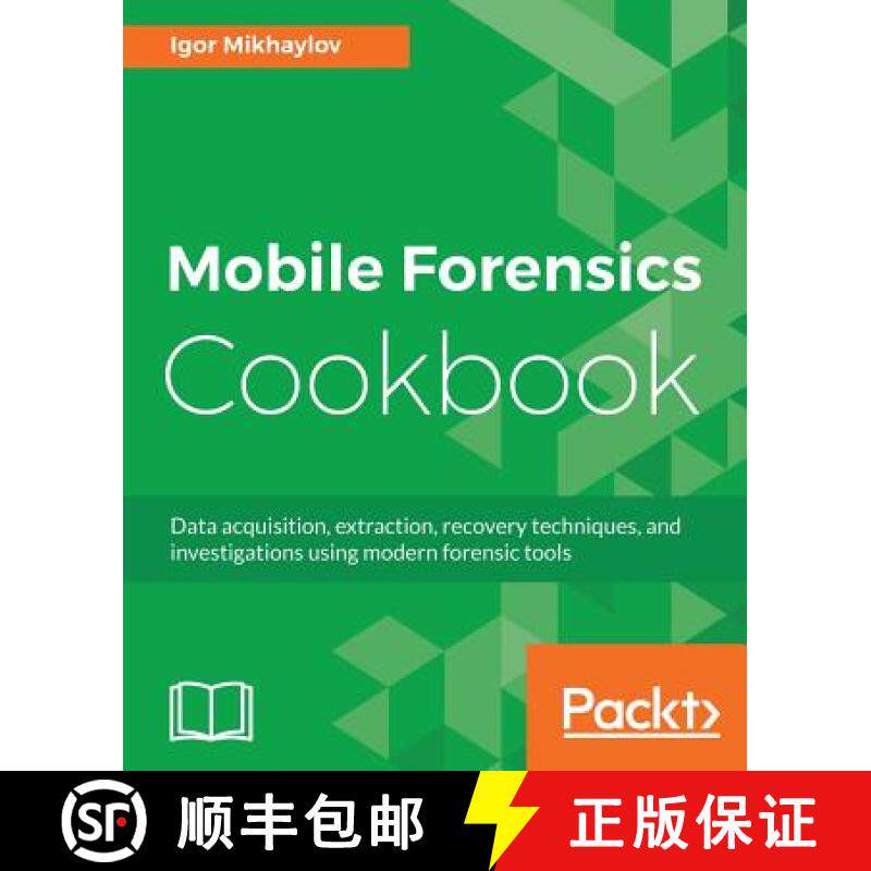 预订 Mobile Forensics Cookbook [9781785282058]