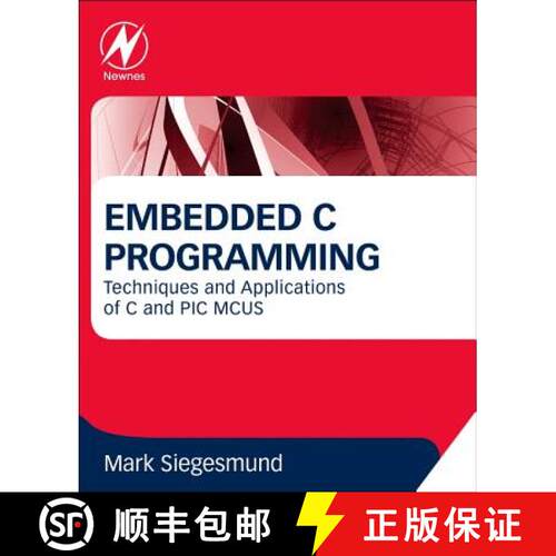 【3-4周达】Embedded C Programming: Techniques and Applications of C and PIC MCUS [9780128013144]