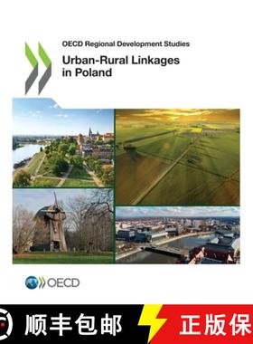 【3-4周达】OECD Regional Development Studies Urban-Rural Linkages in Poland [9789264519053]