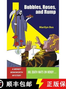 预订 Bubbles, Roses, and Rump [9781938237171]