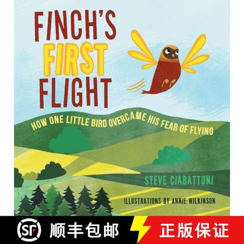 【3-4周达】Finch's First Flight: How one little bird overcame his fear of flying [9781665746182]