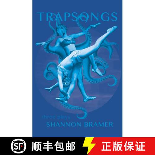 预订 Trapsongs: Three Plays [9781771666213]
