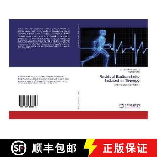 预订 Residual Radioactivity Induced in Therapy [9783330343276]