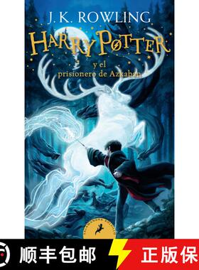 【3-4周达】Harry Potter Y El Prisionero de Azkaban / Harry Potter and the Prisoner of Azkaban = Harry... [9781644732090]