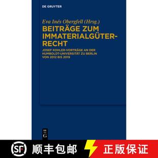 Josef Beiträge Immaterialgüterrecht Berl... 预订 Kohler Zum Humboldt Der Vorträge 9783110527254 Universität