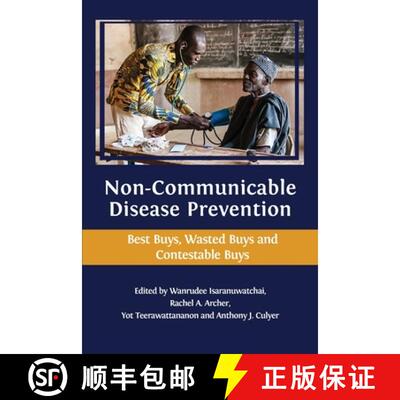 【3-4周达】Non-communicable Disease Prevention: Best Buys, Wasted Buys and Contestable Buys [9781783748631]