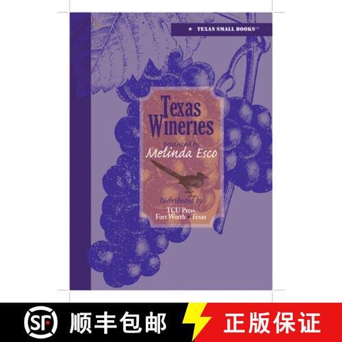 【3-4周达】精装 Texas Wineries [9780875653969]