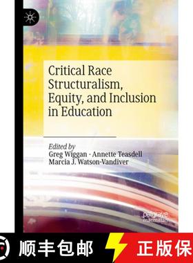 【3-4周达】Critical Race Structuralism, Equity, and Inclusion in Education [9783031836145]