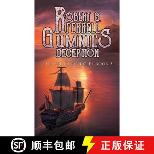 【3-4周达】Gumnil's Deception: The Tol Chronicles Book 3 [9781927384312]