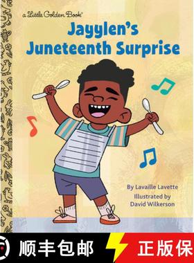 【3-4周达】Jayylen's Juneteenth Surprise (Presented by Ebony Jr.) [9780593568149]
